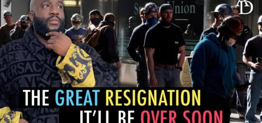 6 reasons why THE GREAT RESIGNATION will be over soon and you need to GET YOUR BAG TOGETHER