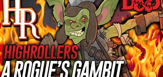 High Rollers: A Rogue's Gambit #3 | Dinner Party Raid