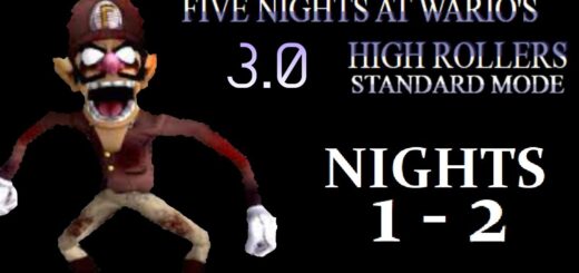 Warios Casino Returns Again  ||  Five Nights at Wario's High Rollers 3.0 Standar Mode (Nights 1 & 2)