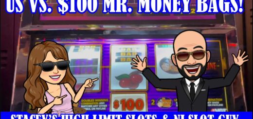 ?$100 Money Bags VGT NJ SLOT GUY ? Collaboration....Us vs. MR. MONEY BAGS ? at WINSTAR plus MORE