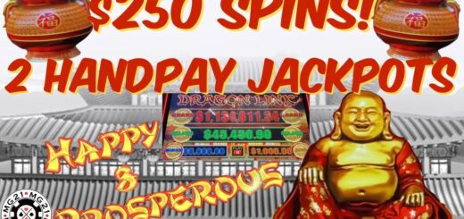HIGH LIMIT Dragon Link Happy & Prosperous (2) HANDPAY JACKPOTS $250 Bonus Round Slot Machine Casino