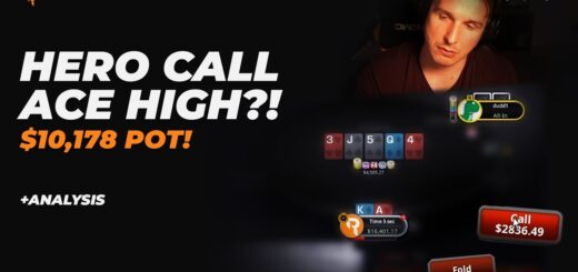 Hero Calling ACE HIGH For A $10,178 Pot!! | Twitch Poker Highlights