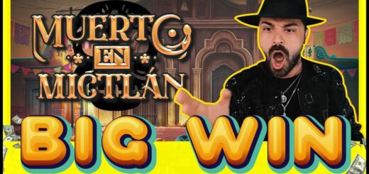 ROSHTEIN BIG WIN ON MUERTO EN MICTLAN!! $100 BET