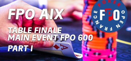Table Finale FPO Aix en Provence. 60 000€ à la gagne