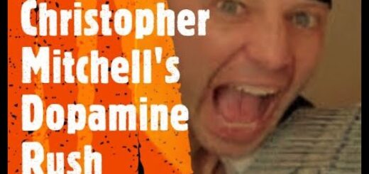 Christopher Mitchell's Dopamine Rush