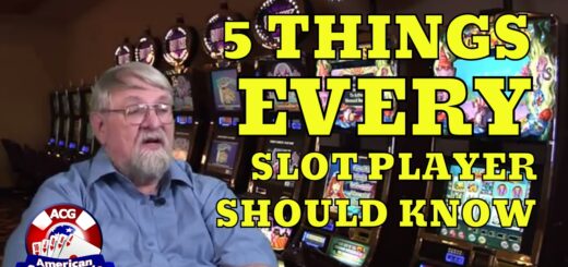 Five Important Things Every Slot Player Should Know with Syndicated Gaming Writer John Grochowski