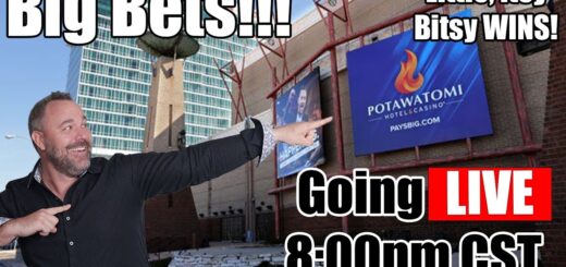 LIVE - High Limit Slot Play - TONIGHT!  Potawatomi Hotel & Casino