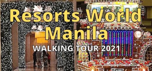 RESORTS WORLD MANILA Walking Tour 2021