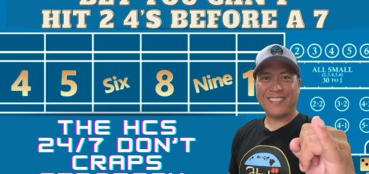 The HCS Play the Don't 24/7 Craps Betting Strategy