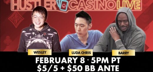Luda Chris!! Wesley!! Barry!! Jeremy!! Nick V!! $5/5/50/100 Ante Game - Commentary by DGAF & Josh