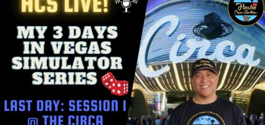 My 3 Day Vegas Craps Sessions Simulator Series. Day 3: Session 1 @ The Circa
