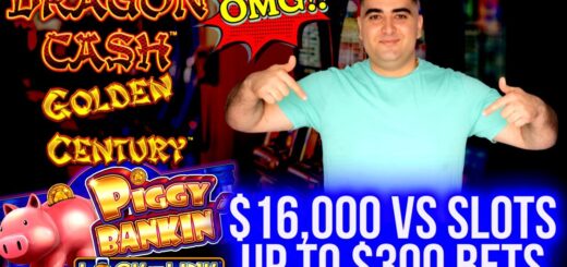Up To $300 A Spin Dragon Cash ! Lets Gamble $16,000 On High Limit Slots
