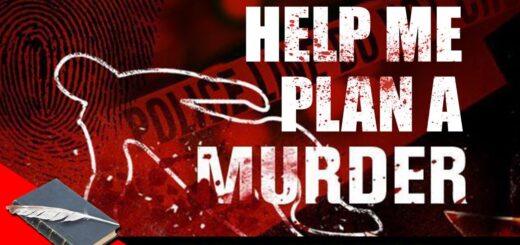 Help Me Plan A Murder | Bad Writing