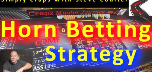 Honk The Horn Craps Strategy – Simply Craps with Steve Coulter