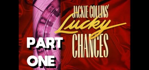 Jackie Collins Lucky Chances Miniseries 1990 (PART ONE)