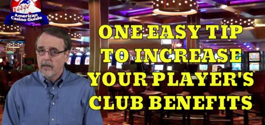 One Easy Tip to Increase Your Players Club Benefits with Casino Gambling Expert Steve Bourie