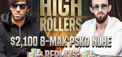 HIGH ROLLERS 2020 #11 $2,100 Garrin4e | KuuL | fellatiado Final Table Poker Replays