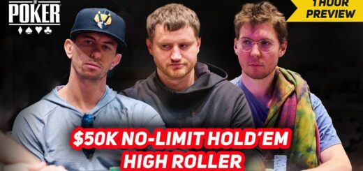 World Series of Poker 2022 | $50,000 High Roller Final Table 1-Hour Free Preview