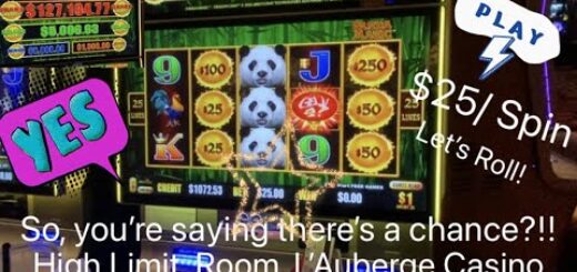 $25 ?High Limit ?Handpay at L’Auberge Casino Lake Charles by Super Grand Slots