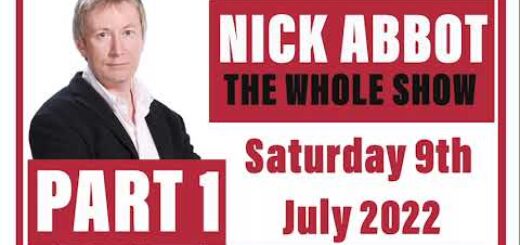 Nick Abbot - The Whole Show: Saturday 9th July 2022 (Part 2)