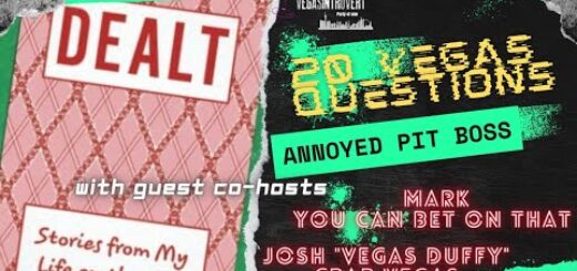 20 Vegas Questions: Annoyed Pit Boss with Mark from You Can Bet on That and Josh from Crap Vegas
