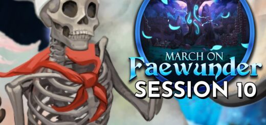 Dungeons and Dragons : March on Faewunder Session 10 (World of Io/IOverse)
