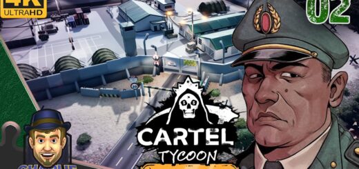 OH, HI GENERAL! SO GOOD TO MEET YOU  - Cartel Tycoon Full Release - 02 - Gameplay