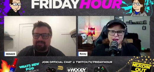 Friday Hour with Menace & Ravey!