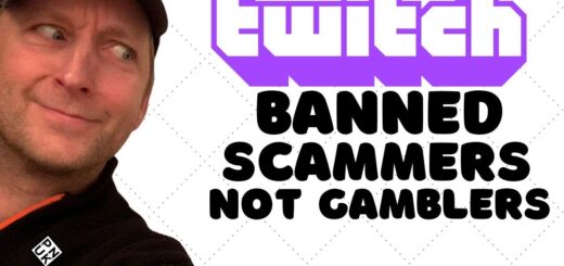 Twitch Banned Scammers Not Gamblers