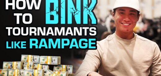 How To BINK Tournaments Like RAMPAGE Poker!