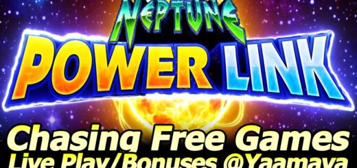 Neptune Power Link Slot Machine - Chasing Free Games with Live Play and Power Link Features @Yaamava