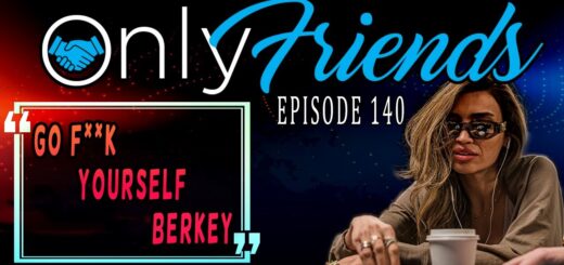 Robbi Jade Lew Has a Message For Berkey... | Only Friends Pod Ep 140