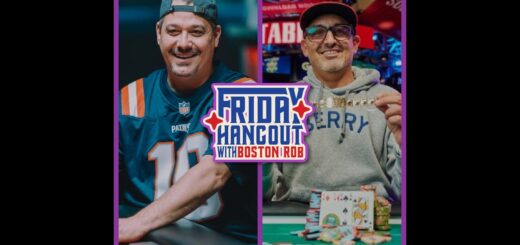 9PM ET/6PM PT: Boston Rob FRIDAY NIGHT Hangout w/ 2021 WSOP POY Josh Arieh