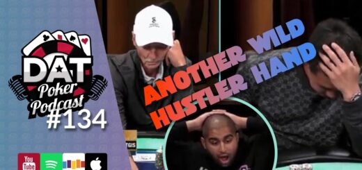 Another CRAZY Hustler High Stakes Hand, Reaction To Elon Taking Over Twitter - DAT Poker Pod Ep #134