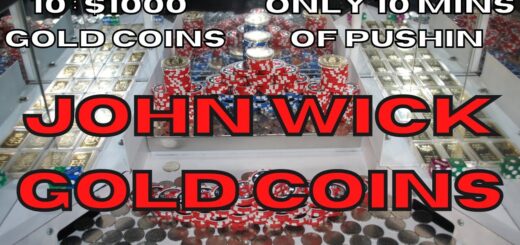 HIGH LIMIT GAMBLING COIN PUSHER JOHN WICK GOLD 10 MIN. PUSH $4000 BUY'IN  4 DICE WIN 4 COPPERS GIFTS