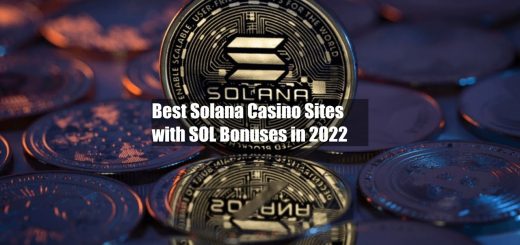 Best Solana Casino Sites with SOL Bonuses in 2022