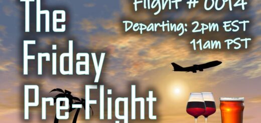 Friday Pre-Flight - #0014 - There's One Movie