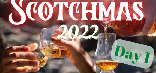 Scotchmas 2022 Day 1 -- plus The North Star Display at ARIA