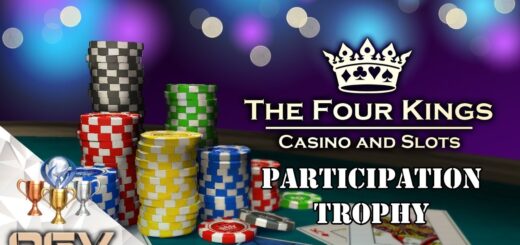 The Four Kings Casino And Slots - Participation Trophy - Achievement PS4 Trophy Guide