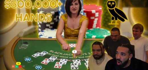 $500,000+ BLACKJACK HANDS WITH DRAKE AND FRENCH MONTANA!