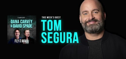 Tom Segura | Full Episode | Fly on the Wall with Dana Carvey and David Spade