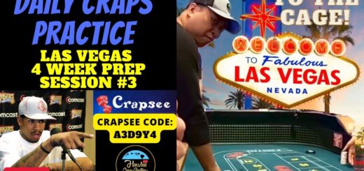 Another Monster Roll! Fremont Hat Achieved! Craps Session #3