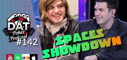 Polk vs Carrel Twitter Spaces Showdown, DNegs vs Persson High Stakes Duel - DAT Poker Pod Ep #142