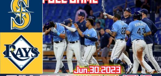 Tampa Bay Rays Vs. Seattle Mariners [FULL GAME] Hightlight (06/30) | MLB Season 2023
