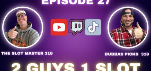 2 Guys 1 Slot Episode 27 - with @bubbaspicks316 and @theslotmaster316