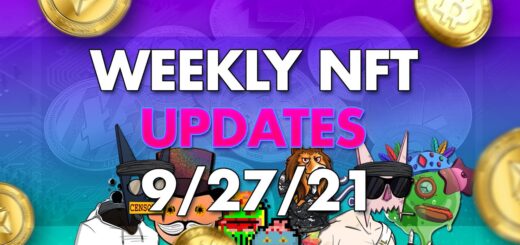 NFT News, Updates &  Drops - Week of 9/27/21