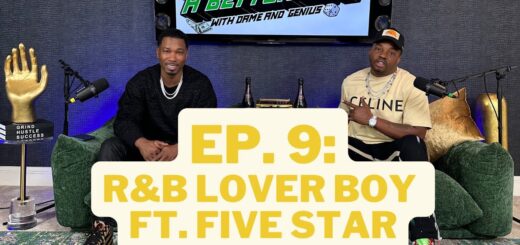 A BETTOR LIFE EP. 9: R&B LOVER BOY FEAT. FIVE STAR