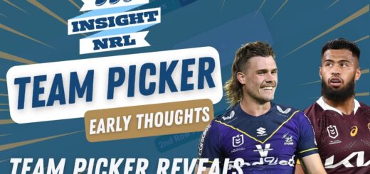 NRL Supercoach | Team Picker Reveals: Pre-Season Early Thoughts