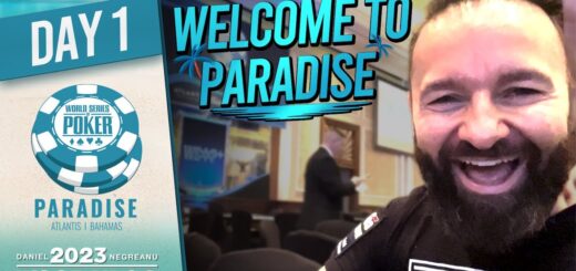 Welcome to PARADISE! - Daniel Negreanu 2023 WSOP Paradise Poker Vlog Day 1