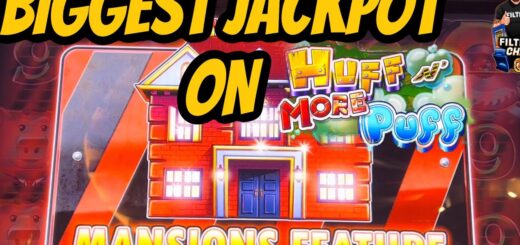 MANSIONS FEATURE HANDPAY MAX BET HUFF N MORE PUFF!